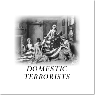 Betsy Ross, Domestic Terrorist Posters and Art